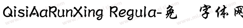 QisiAaRunXing Regula字体转换